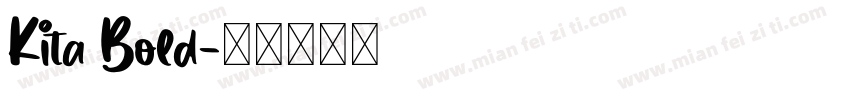 Kita Bold字体转换